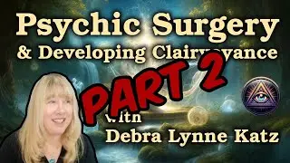 TPG 01.14 Professional Remote Viewing - Debra Lynne Katz chat PART 2