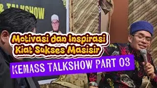 KEMASS MESIR TALKSHOW PART 03 ; KIPRAH ALUMNI AL-AZHAR DALAM DUNIA 