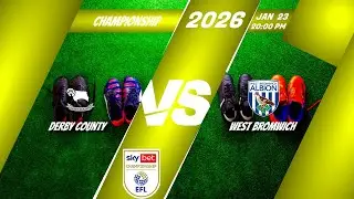 Derby County VS West Bromwich Albion (Sky Bet Championship + Football Statistics)
