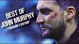 BEST OF John Murphy | Feel it still [S05]