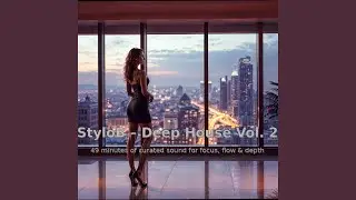 Stylo B Deep House Vol. 2 Part II &ndash; Night Signals