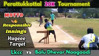 Round 2| Lkcc Vs Balu Dhevar Naagaadi | Perattukkottai 20k Tournament #indvsnz #cricket #highlights