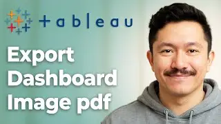 How To Export Tableau Dashboard Imagepdf In 2mins 🔥 [2025 Guide]