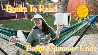 Summer Book Recommendations☀️📚 | Books To Read Before Summer Ends