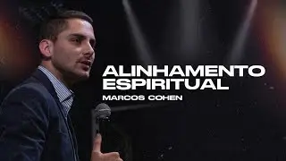 Alinhamento Espiritual - Marcos Cohen (Minist&eacute;rio ANAD)
