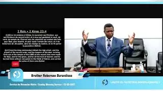 Service du Dimanche /Sunday Morning service-2021/05/23 //Bro Roberson Durandisse