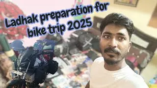 Ladhak bike trip preparation 2025|things to carry to ladhak|dream trip|traveler_boy_pb01#bikeride