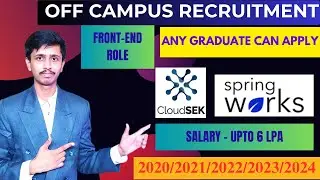CloudSEK Recruitment 2024 | Springworks Recruitment 2024 | Front-end Engineer Role for Freshers