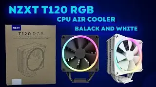 Nzxt T120 Cpu Air Cooler unbox install test (intel Amd) Black & White