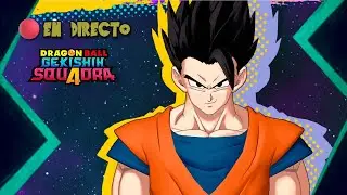 🔴EN DIRECTO JUGANDO DRAGON BALL GEKISHIN SQUADRA | PARTIDAS CON SUBS, Y NUEVOS PERSONAJES
