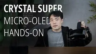 Pimax Crystal Super Micro-OLED Hands-On &mdash; What the Experience Actually Feels Like