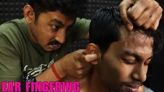 ASMR Ear Massage & Ear Fingering by Master Abhijit | Head Massage & Neck Cracking | Hair Cracking 