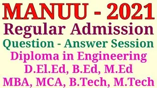 Question Answer Session । All Courses । MANUU Admission 2021