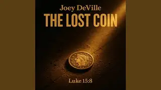 The Lost Coin