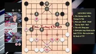 Trận đấu đẫm mồ hôi hú hồn ở VÒNG 3 Đấu trường cờ việt: NGUYỄN VĂN CƯỜNG vs PHẠM VĂN TÀI