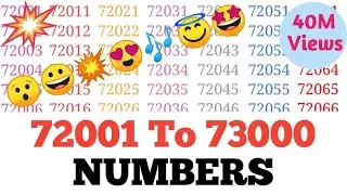 72001 to 73000 numbers learn by music on youtube ll 72001 to 73000 numbers ll 72001-73000