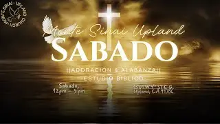 Monte Sinai Upland | Sabado- 01/10/26| Adoracion & alabanza | Estudio Biblico