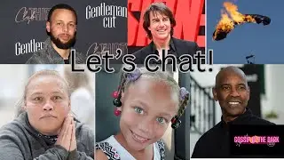 Lets Chat. Tom Cruise. Steph Curry. Denzel Washington and sweet angel Joshlin Smith. #news
