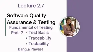 Lec: 2.7 Test Basis Testability Traceability |Software Quality Assurance & Testing  Bangla Tutorial 