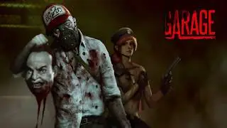 Preview - GARAGE: Bad Trip