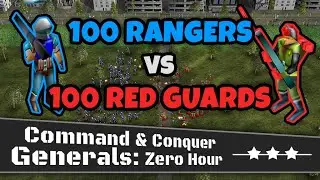 100 USA Rangers VS 100 China Red Guards | C&C: Generals Zero Hour