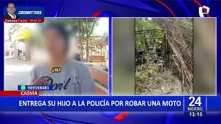 Casma: madre entrega a su hijo a la polic&iacute;a tras ser acusado de robo