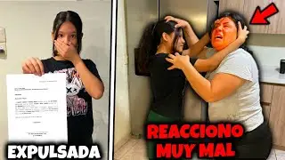 EXPULSARON A MI HERMANA MENOR DE LA ESCUELA Y ASI REACCIONO MI MAMA!! 😱 *Se pelean* BROMA PESADA