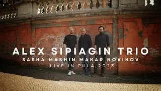 Alex Sipiagin Trio Live in Pula 2023