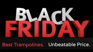 Black Friday Bonanza: Unbeatable Trampoline Deals!