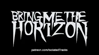 Bring Me the Horizon - MANTRA (Vocals Only)