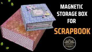 DIY magnetic storage box for scrapbook | Big size storage box #diy