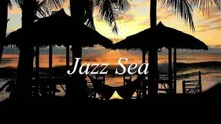 Best Coffee JAZZ Music to Study to! 🏝 Jazz Sea 🔴🔴