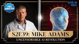 S2E39: Uncensorable AI Revolution + World's First Live AI Avatar Q&A