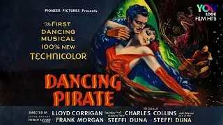 Dancing Pirate (1936) | Adventure | Full Movie | Classic Romance & Swashbuckling Fun
