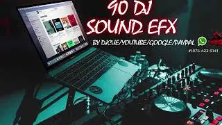 90 dj sound effects by djcue