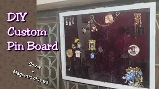 Making a Custom Pin Board : the chaos 