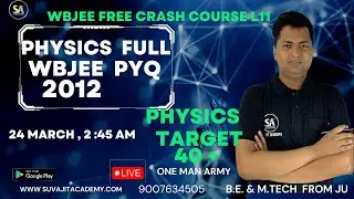 Wbjee physics PYQ 2012 | wbjee 2023 | Physics Target 40 +