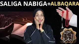 MAQANE JOOGI AYAAN AHAA LAAKIN#SALIGANABIGA AYUU ILAAHAY IIGU GARGAARAY IYO #SUURATUL BAQARA#TAAJUDI
