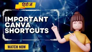 Important Canva Shortcuts | #canva #canvatutorialinhindi #canvashortcut