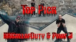 KKCallofDuty & Phat J - Top Pick (Official Music Video)
