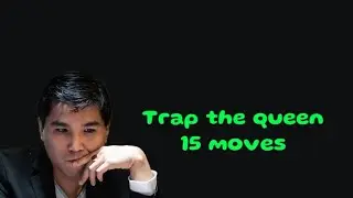 How to trap the queen in 15 moves.?# middle game tactics # tricks game