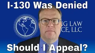 Appeal a Denied I-130