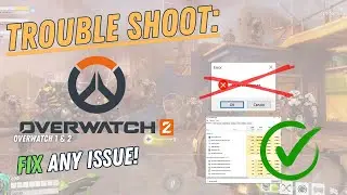 OVERWATCH 1 & 2 &ndash; How to Fix Crashing, Lagging, Freezing, black screen&hellip;&ndash; Full Tutorial