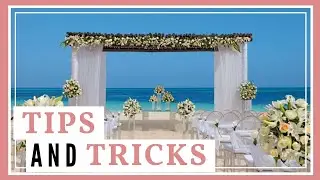 HOW TO PLAN YOUR DESTINATION WEDDING // TIPS AND TRICKS