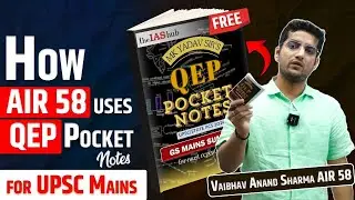 How AIR 58 uses QEP Pocket Notes for UPSC Mains #QEPPocketsNotes #MKYadav #VaibhavAnandSharma