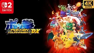 Pokken Tournament Dx Gameplay on Nintendo Switch 2 - 4K Walkthrough (No Commentary)