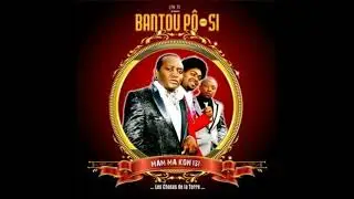 Bantou Po Si - Man Tara (Hommage &agrave; Eto&rsquo;o Fils)