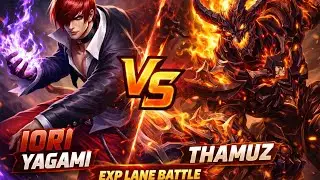 Iori Yagami Chou Vs Thamuz | Exp Lane Battle | 3+ Solo Kill Thamuz | Top Global Build 