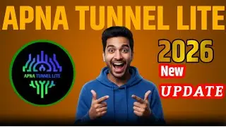 What is apna tunnel lite New update | Shamim Tach 5.0