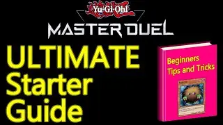 ULTIMATE Yu-Gi-Oh master duel starter guide, everything you need to know to get started dueling